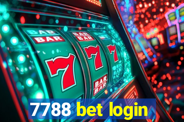 7788 bet login