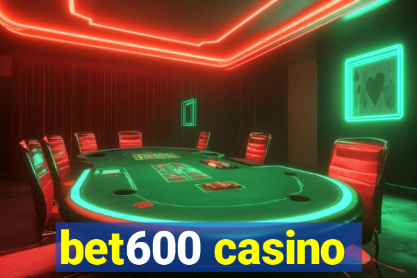 bet600 casino