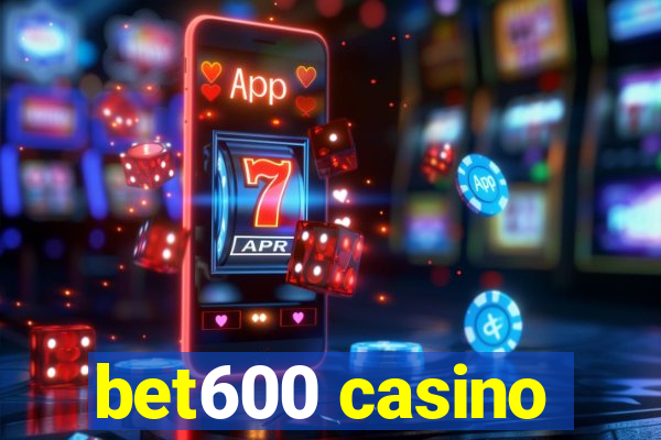 bet600 casino