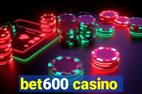 bet600 casino