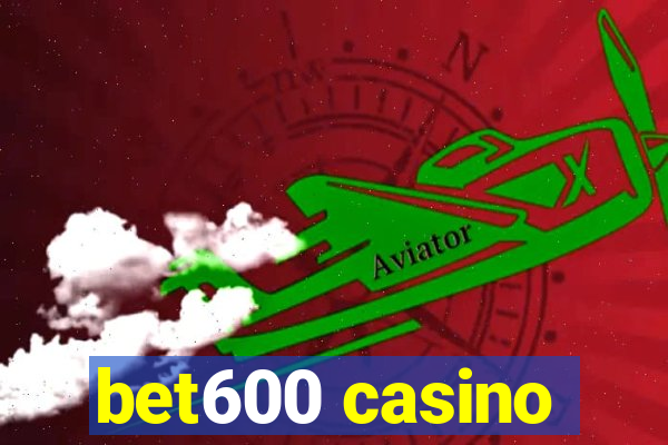 bet600 casino