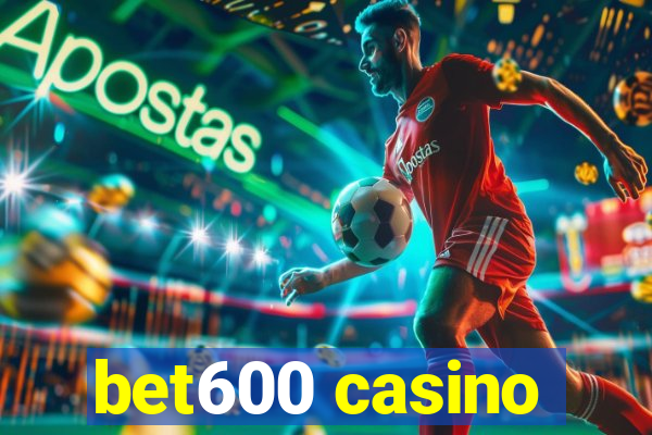 bet600 casino