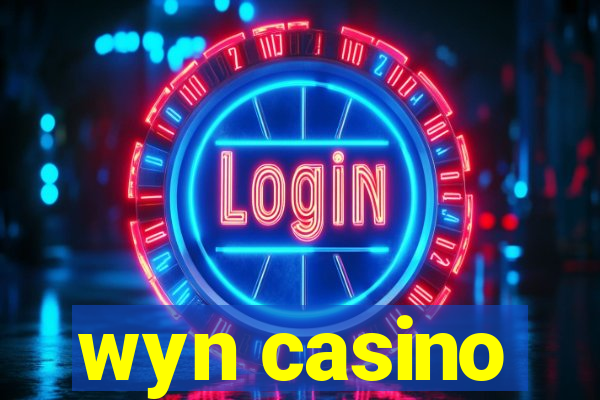 wyn casino