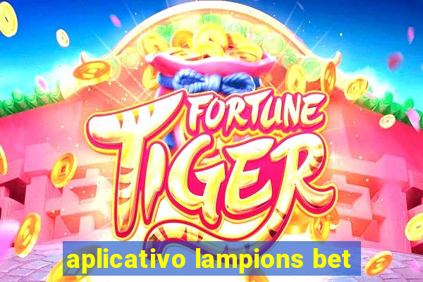 aplicativo lampions bet