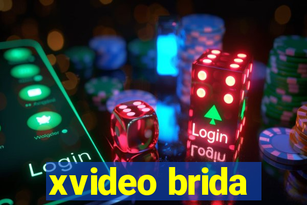 xvideo brida