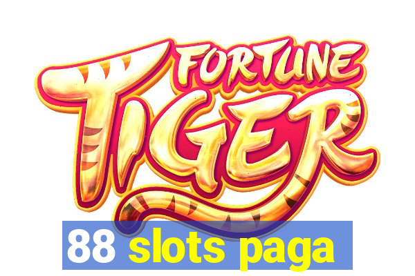 88 slots paga