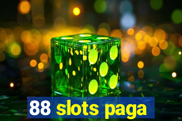 88 slots paga