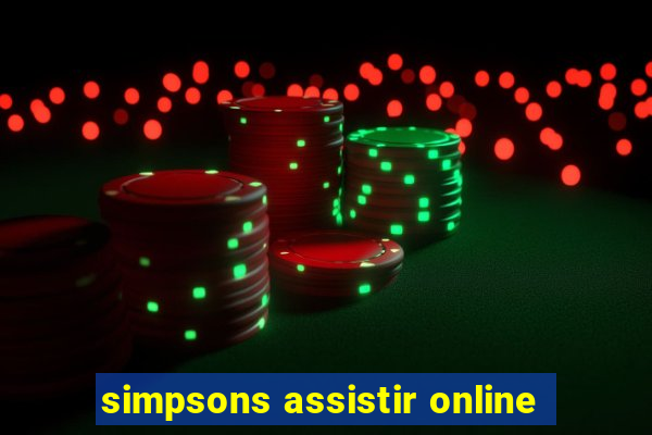 simpsons assistir online