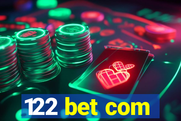 122 bet com