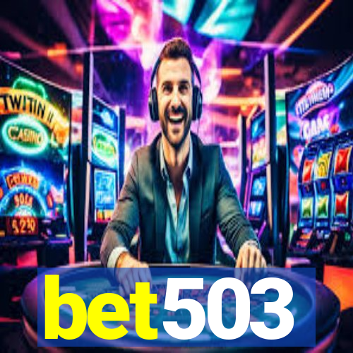 bet503