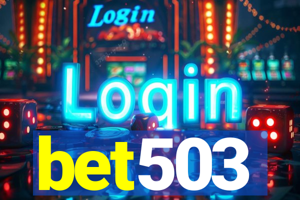 bet503