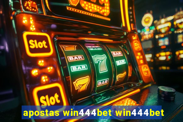 apostas win444bet win444bet