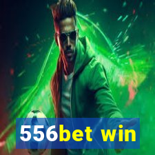 556bet win