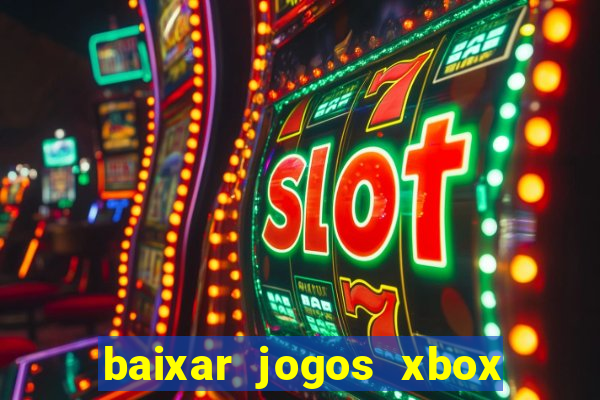 baixar jogos xbox 360 lt