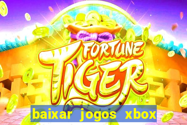 baixar jogos xbox 360 lt