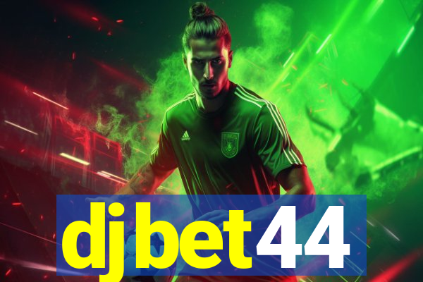 djbet44