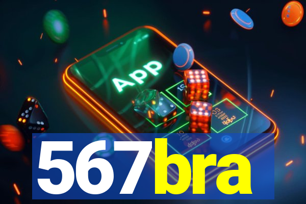 567bra