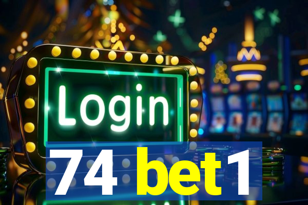 74 bet1