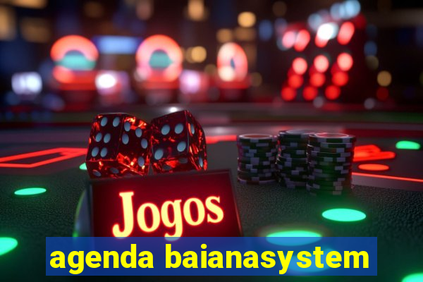 agenda baianasystem