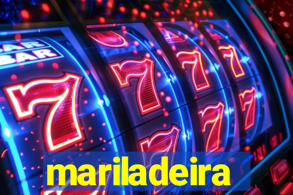 mariladeira