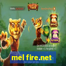 mel fire.net