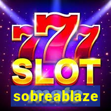 sobreablaze