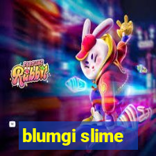 blumgi slime