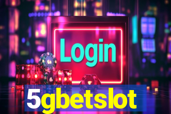 5gbetslot