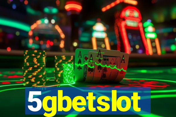 5gbetslot