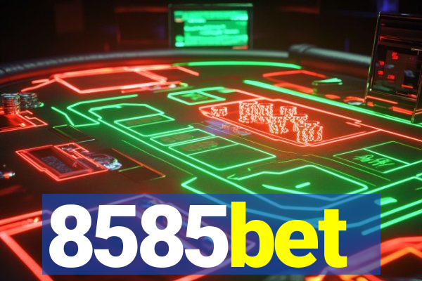 8585bet