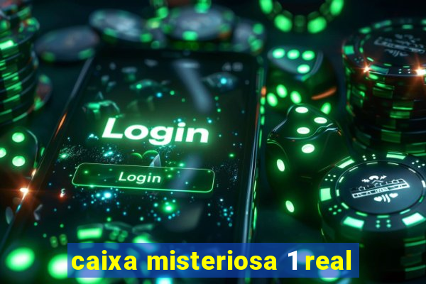 caixa misteriosa 1 real