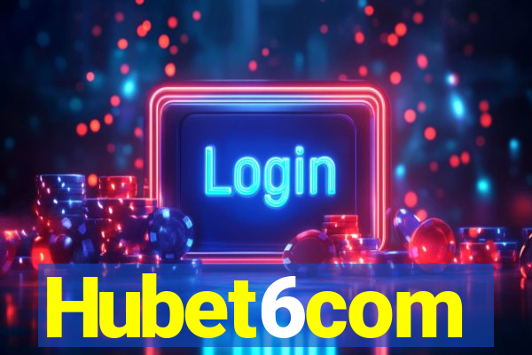 Hubet6com