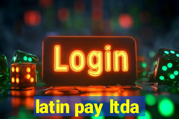 latin pay ltda