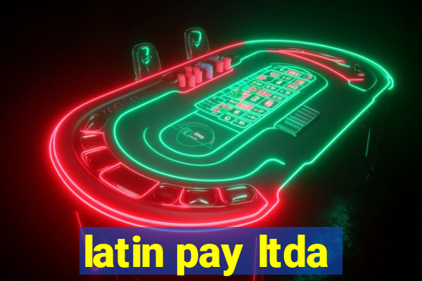 latin pay ltda