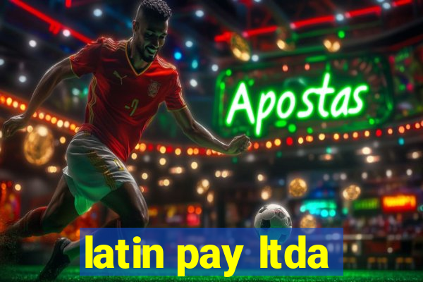 latin pay ltda