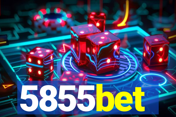 5855bet