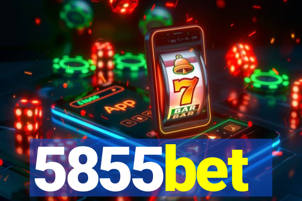 5855bet