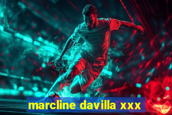 marcline davilla xxx