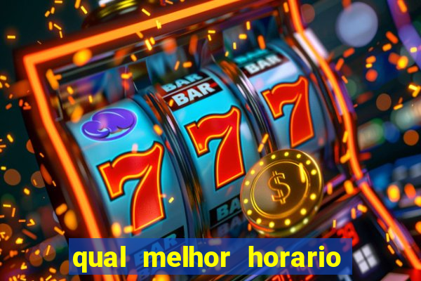 qual melhor horario para jogar big bass bonanza