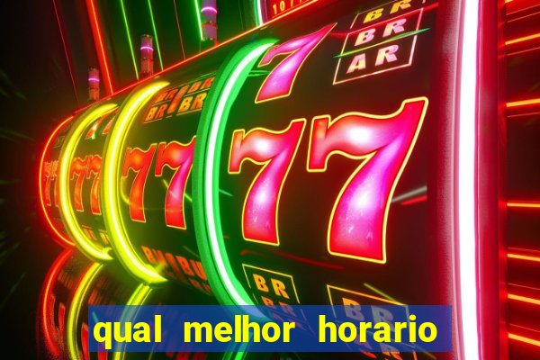 qual melhor horario para jogar big bass bonanza