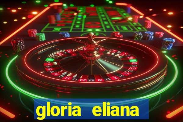 gloria eliana ribeiro letra