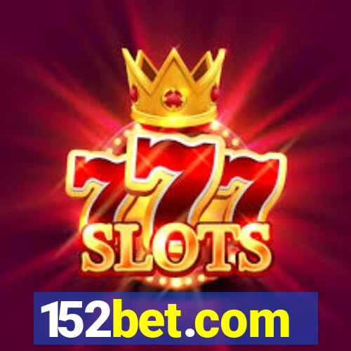 152bet.com