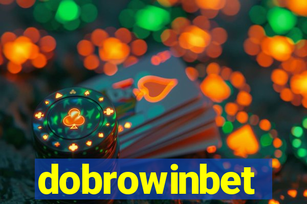 dobrowinbet