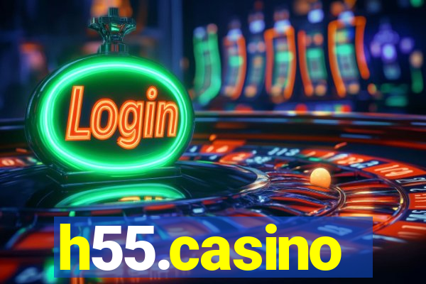 h55.casino