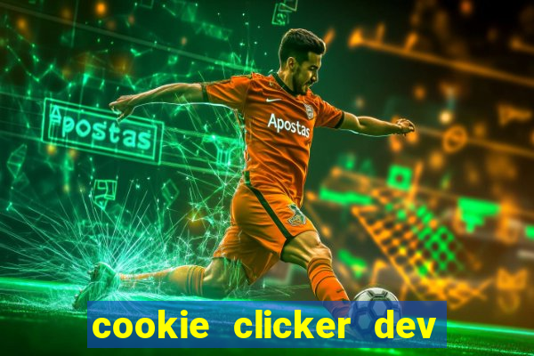 cookie clicker dev tools code