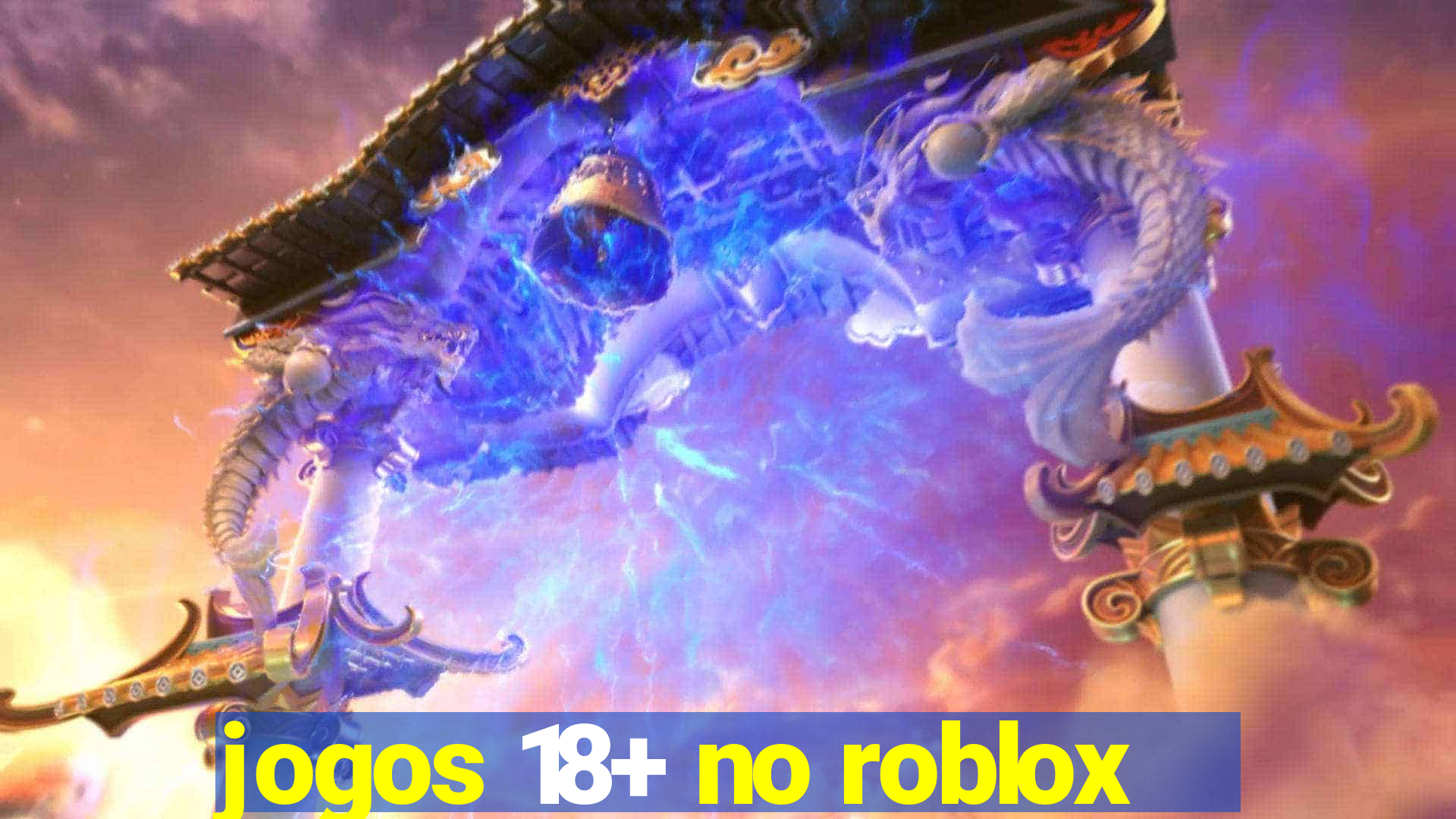 jogos 18+ no roblox