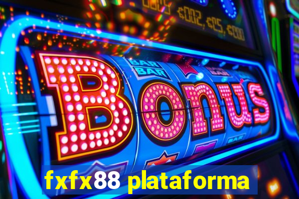 fxfx88 plataforma