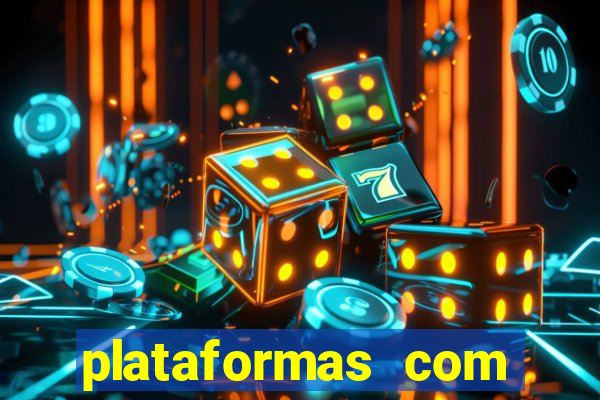 plataformas com jogo demo