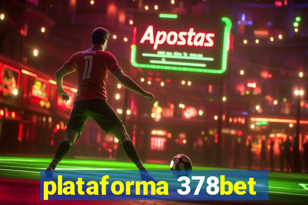 plataforma 378bet