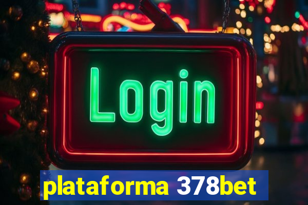 plataforma 378bet